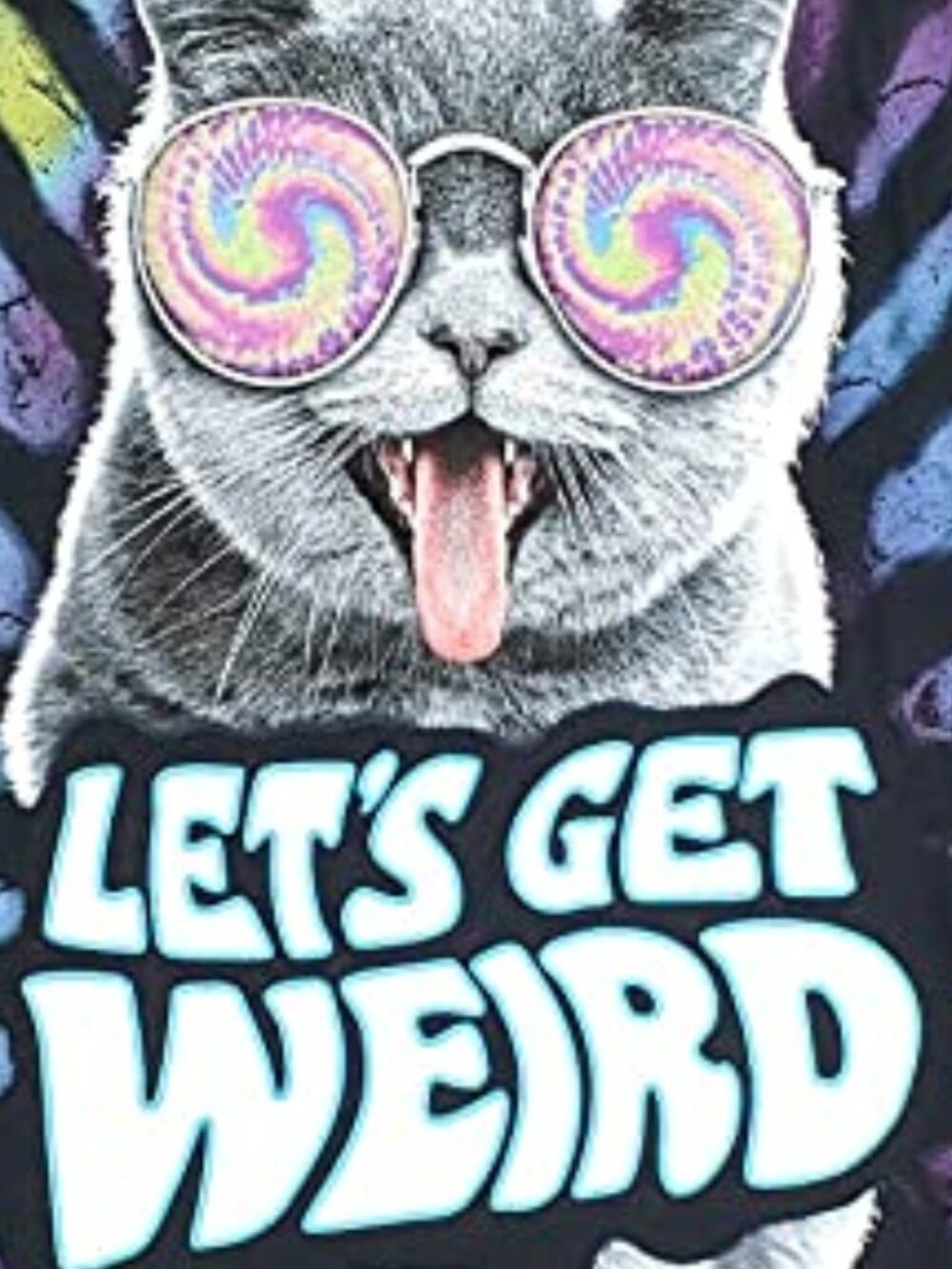 new Trippy Cat tee Lets Get Weird Psychedelic Cat kitty hippie cat lover Small